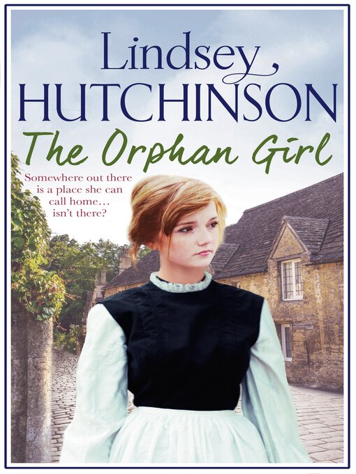Title details for The Orphan Girl by Lindsey Hutchinson - Available